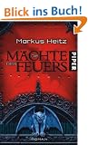 Die M�chte des Feuers: Roman