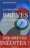 Les nouvelles br�ves de comptoir : Tome 2