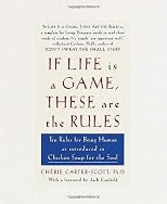 If Life Is a Game, These Are the Rules