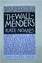 The Wall-menders