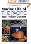 Marine Life of the Pacific and Indian Oceans