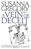 A Vein of Deceit