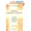 Inner Christianity: A Guide to the Esoteric Tradition