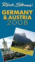 Rick Steves' Germany and Austria 2008