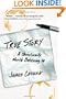 True Story: A Christianity Worth Believing In