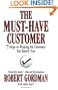 The Must-Have Customer: 7 Steps to Winning the Customer You Haven't Got