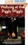 Waltzing at the Piggly Wiggly