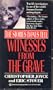 Witnesses from the Grave: The Stories Bones Tell