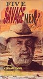 Five Savage Men [VHS]