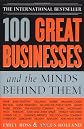 100 Great Businesses and the Minds Behind Them