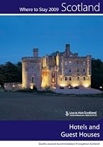 Hotels and Guest Houses 2009 (Scotland: Where to Stay)