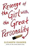 Revenge of the Girl With the Great Personality 