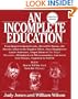 An Incomplete Education, Revised Edition