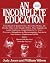 An Incomplete Education
