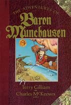The Adventures of Baron Munchausen: The Illustrated Novel