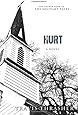 Hurt: A Novel (Solitary Tales Series)