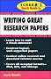 Schaum's Quick Guide to Writing Great Research Papers (Quick Guides)