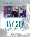 SalonOvations' Day Spa Techniques (S Advanced Techniques)
