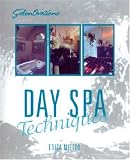 SalonOvations` Day Spa Techniques (S Advanced Techniques)