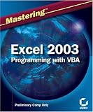 Mastering  Excel 2003 Programming with VBA (Mastering)