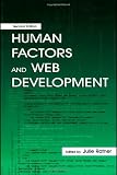 Human Factors and Web Development, Second Edition