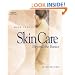 Skin Care: Beyond the Basics