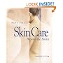 Skin Care: Beyond the Basics