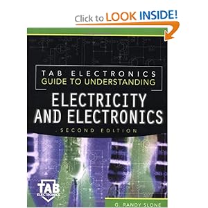 Tab Electronics Guide to Understanding Electricity and Electronics - G. Randy Slone