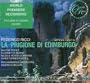 Federico Ricci: La Prigione di Edimburgo (Highlights)