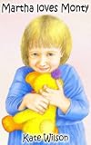 Martha loves Monty (Children's Picture Book)