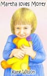 Martha loves Monty (Children's Pictur...