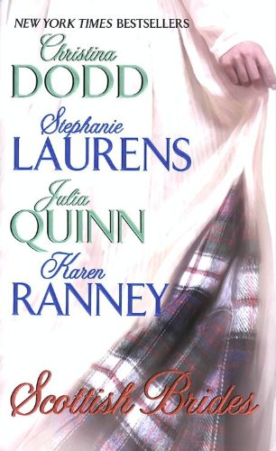 Scottish Brides by Christina Dodd Scottish Brides by Christina Dodd