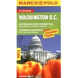 MARCO POLO Reisef�hrer Washington D.C.: Reisen mit Insider-Tipps. Mit Cityatlasvon "Sabine Stamer"