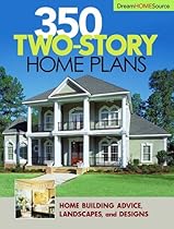 350 Two-Story Home Plans (Dream Home Source)