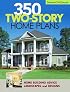 Dream Home Source 350 Two-story Home Plans (Dream Home Source)