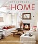 Pottery Barn The Complete Book of the Home: Creative Inspiration and Design Solutions