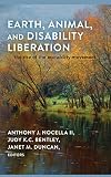 Earth, animal, and disability liberation : the rise of the eco-ability movement