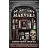 Dr. Mutter's Marvels: A True Tale of Intrigue and Innovation at the Dawn of Modern Medicine