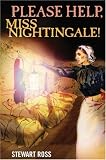 Please Help, Miss Nightingale! (Flashbacks) (Flashbacks)