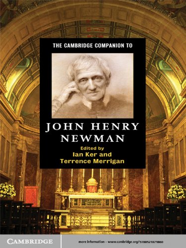 The Cambridge Companion to John Henry Newman (Cambridge Companions to Religion)