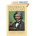 Frederick Douglass: Race and the Rebirth of American Liberalism (American Political Thought)