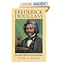 Frederick Douglass: Race and the Rebirth of American Liberalism (American Political Thought)