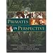 Primates in Perspective