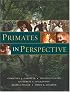 Primates in Perspective