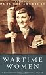 Wartime Women: A Mass-Observation Anthology