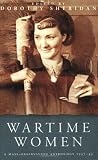 Wartime Women: A Mass-Observation Anthology