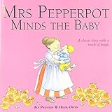Mrs Pepperpot minds the baby