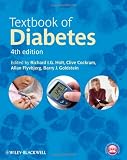 Textbook of Diabetes (Holt, Textbook of Diabetes (fomer Pickup))