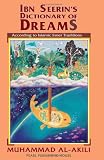 Ibn Seerin's Dictionary of Dreams: According to Islamic Inner Traditions