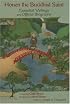 Honen The Buddhist Saint: Essential Writings and Official Biography (Spiritual Masters: East and West)